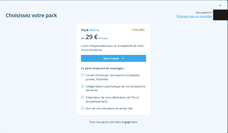 L'unique formule d'abonnement proposée à une micro-entreprise : pack Micro à 29 € HT par mois, un mois offert, sans engagement. Relevé dans le produit le 15 août 2026 — la page publique annonçait alors 79 € HT par mois.